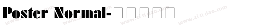 Poster Normal字体转换